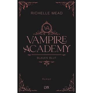 Vampire Academy - Blaues Blut Mead, Richelle; Link, Michaela (Übersetzung) Couverture rigide 