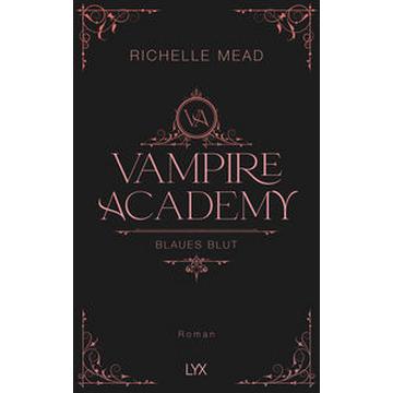 Vampire Academy - Blaues Blut