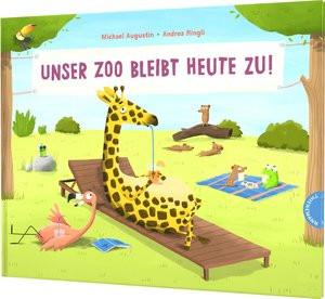 Unser Zoo bleibt heute zu! Augustin, Michael; Ringli, Andrea (Illustrationen) Couverture rigide 