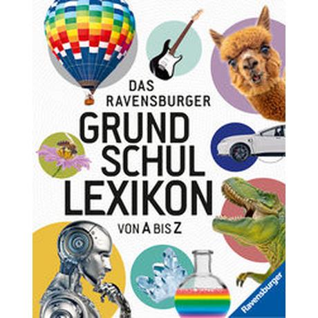 Das Ravensburger Grundschullexikon von A bis Z bietet jede Menge spannende Fakten und ist ein umfassendes Nachschlagewerk für Schule und Freizeit Gampfer, Peggy; Köster-Ollig, Claudia; Schönfeld, Anke Gebundene Ausgabe 