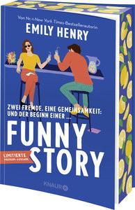 Funny Story Henry, Emily; Naumann, Katharina (Übersetzung); Jellinghaus, Silke (Übersetzung) Couverture rigide 