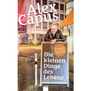 Die kleinen Dinge des Lebens Capus, Alex Copertina rigida 