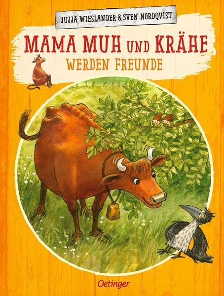 Mama Muh und Krähe werden Freunde Jujja Wieslander Copertina rigida 