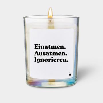 Duftkerze Flowery Einatmen. Ausatmen. Ignorieren.