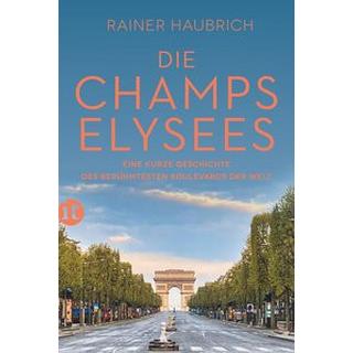 Die Champs-Élysées Haubrich, Rainer Livre de poche 