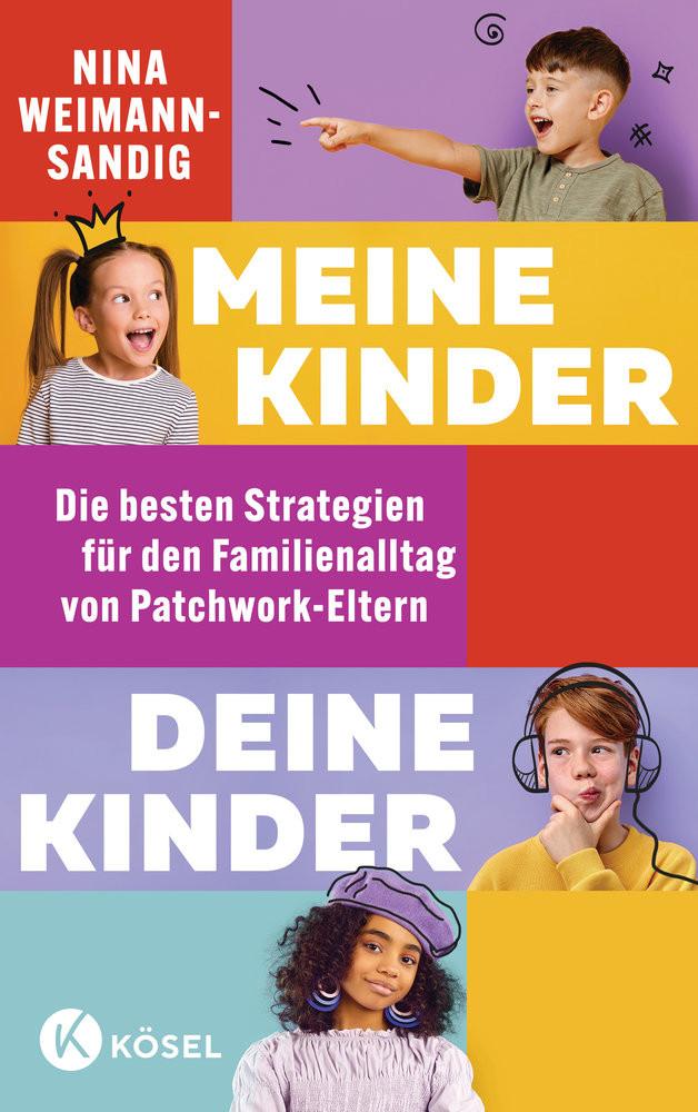 Meine Kinder, deine Kinder Weimann-Sandig, Nina Gebundene Ausgabe 