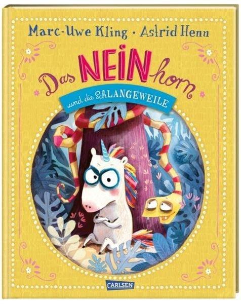 Das NEINhorn und die SchLANGEWEILE Kling, Marc-Uwe; Henn, Astrid (Illustrationen) Gebundene Ausgabe 