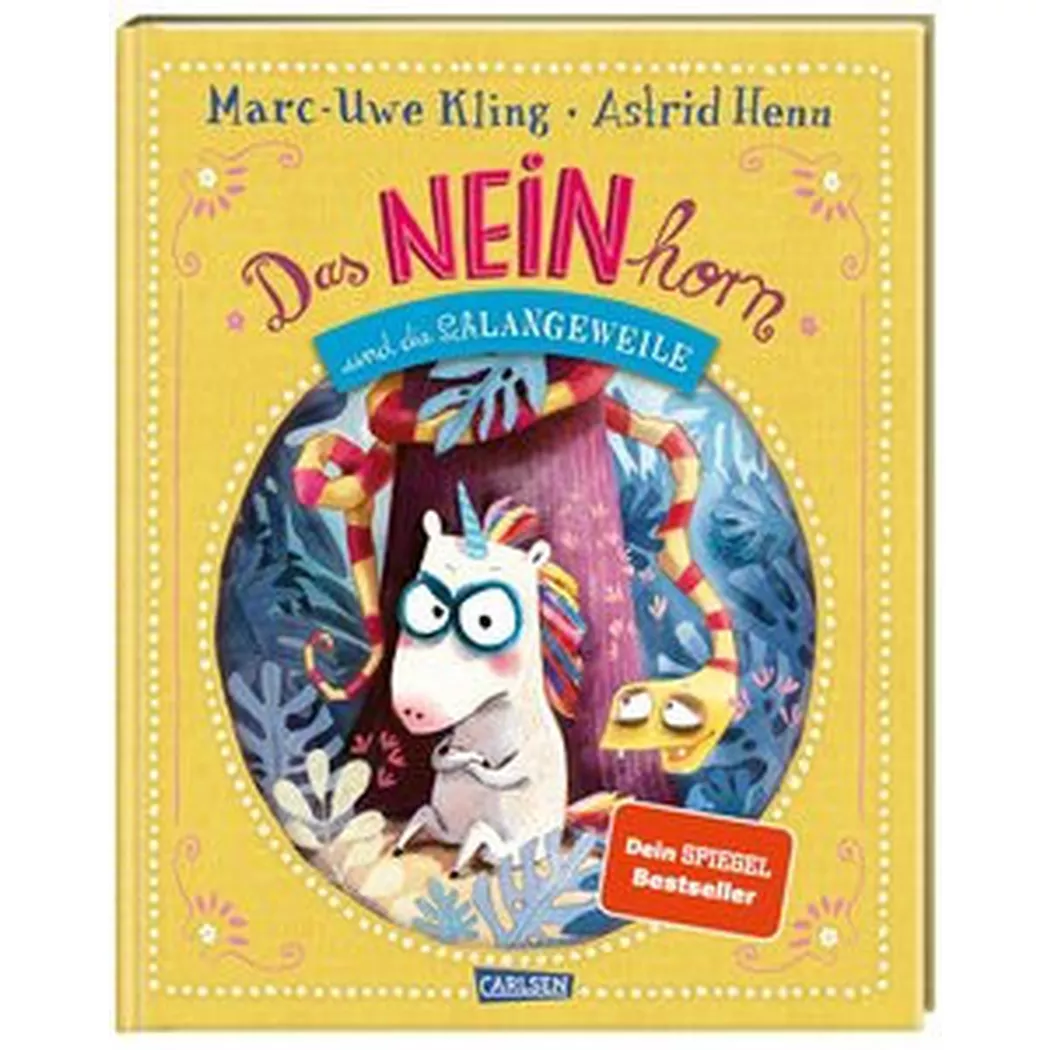 Carlsen - Das NEINhorn und die SchLANGEWEILE