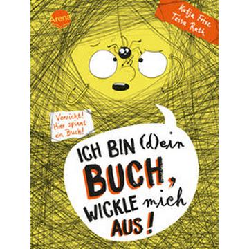 Ich bin (d)ein Buch, wickle mich aus! Vorsicht: Hier spinnt ein Buch (3)