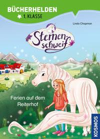 Sternenschweif, Bücherhelden 1. Klasse, Ferien auf dem Reiterhof Chapman, Linda; Kühler, Anna-Lena (Illustrationen) Copertina rigida 