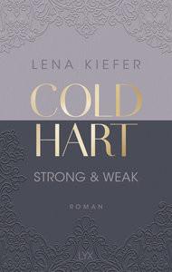 Coldhart - Strong & Weak Kiefer, Lena Copertina rigida 