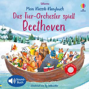 Mein Klassik-Klangbuch: Das Tier-Orchester spielt Beethoven Taplin, Sam; Jatkowska, Ag (Illustrationen) Copertina rigida 