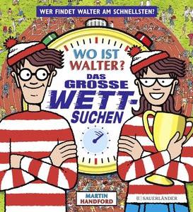 Wo ist Walter? Das große Wettsuchen Handford, Martin; Jänke, Cordula (Übersetzung) Copertina rigida 