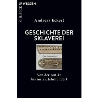 Geschichte der Sklaverei Eckert, Andreas Livre de poche 