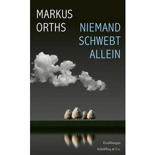 Niemand schwebt allein Orths, Markus Copertina rigida 