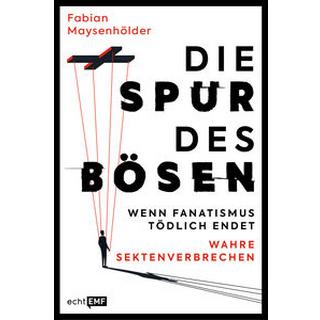 Die Spur des Bösen Maysenhölder, Fabian Livre de poche 