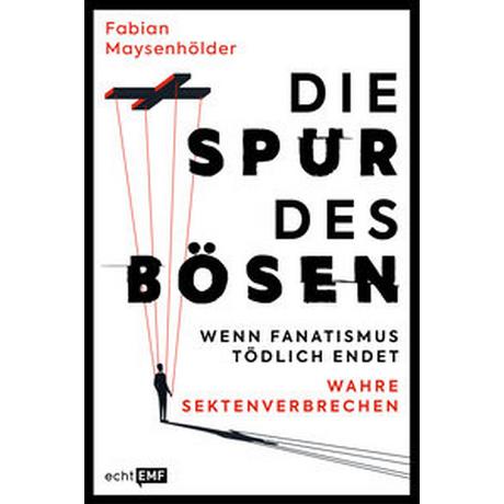 Die Spur des Bösen Maysenhölder, Fabian Livre de poche 