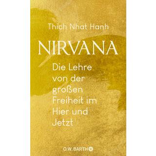 Nirvana Thich Nhat Hanh; Richard, Ursula (Übersetzung) Copertina rigida 