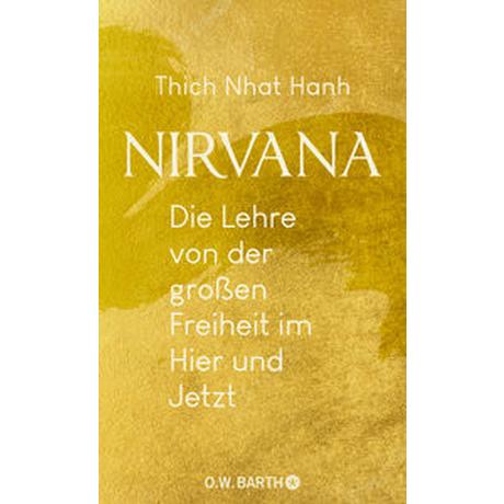 Nirvana Thich Nhat Hanh; Richard, Ursula (Übersetzung) Copertina rigida 