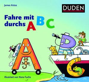 Fahre mit durchs ABC Krüss, James Gebundene Ausgabe 