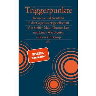 Triggerpunkte Mau, Steffen; Lux, Thomas; Westheuser, Linus Copertina rigida 