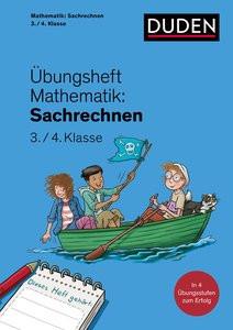 Übungsheft Mathematik - Sachrechnen 3./4. Klasse Wagner, Kim; Leuchtenberg, Stefan (Illustrationen) Gebundene Ausgabe 