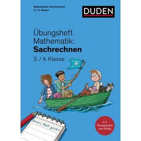 Übungsheft Mathematik - Sachrechnen 3./4. Klasse Wagner, Kim; Leuchtenberg, Stefan (Illustrationen) Gebundene Ausgabe 