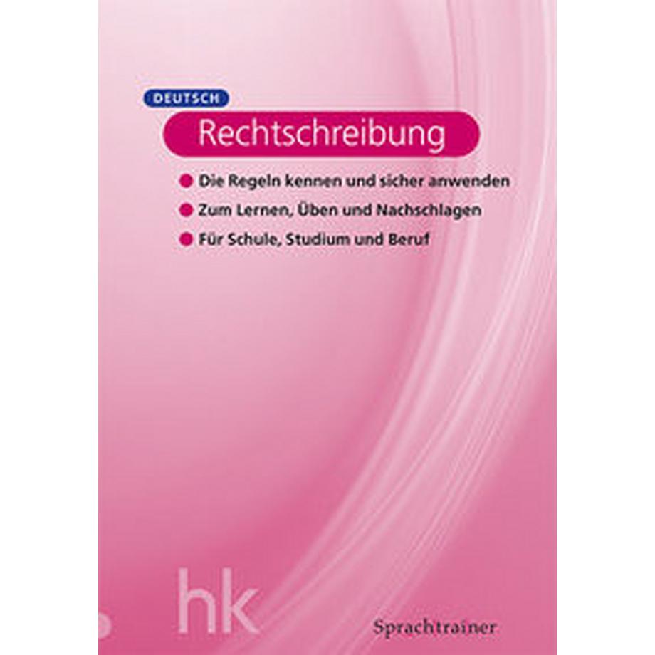 hk Verlag AG  Sprachtrainer Deutsch - Rechtschreibung 