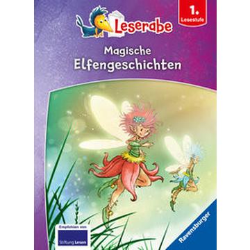 Magische Elfengeschichten - Leserabe ab 1. Klasse - Erstlesebuch für Kinder ab 6 Jahren