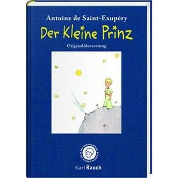 Der kleine Prinz. Illustrierte Leinenausgabe