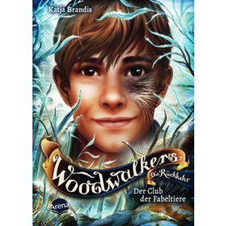 Woodwalkers - Die Rückkehr (Staffel 2, Band 4). Der Club der Fabeltiere Brandis, Katja; Carls, Claudia (Illustrationen) Copertina rigida 