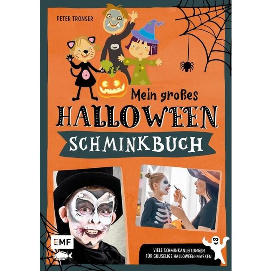 #Delete  Mein großes Halloween-Schminkbuch – Über 30 gruselige Gesichter schminken: Hexe, Fledermaus, Skelett, Dracula und Co. 