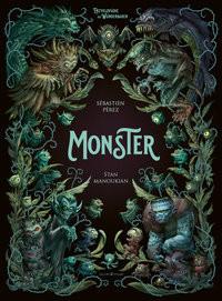 Monster Perez, Sébastien; Manoukian, Stan; Lacombe, Benjamin (Hrsg.) Copertina rigida 