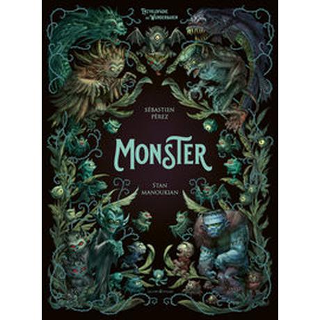 Monster Perez, Sébastien; Manoukian, Stan; Lacombe, Benjamin (Hrsg.) Copertina rigida 