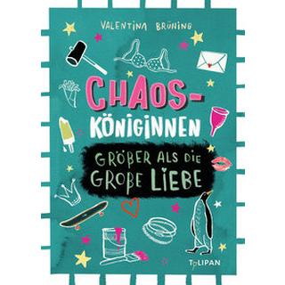 Chaosköniginnen Brüning, Valentina; Bohn, Maja (Illustrationen) Gebundene Ausgabe 