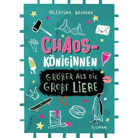 Chaosköniginnen Brüning, Valentina; Bohn, Maja (Illustrationen) Gebundene Ausgabe 