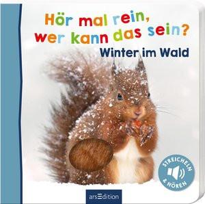 Hör mal rein, wer kann das sein? - Winter im Wald Kein Autor Copertina rigida 