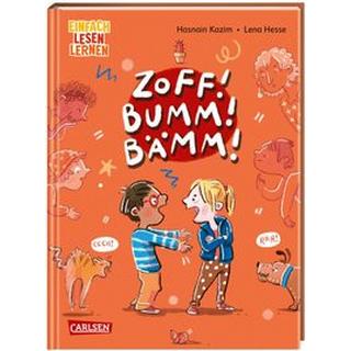 ZOFF! BUMM! BÄMM!- Ein Streitbuch Kazim, Hasnain; Hesse, Lena (Illustrationen) Gebundene Ausgabe 