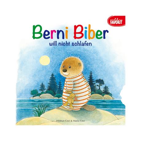 NA  Kinderbuch "Berni Biber will nicht schlafen" 