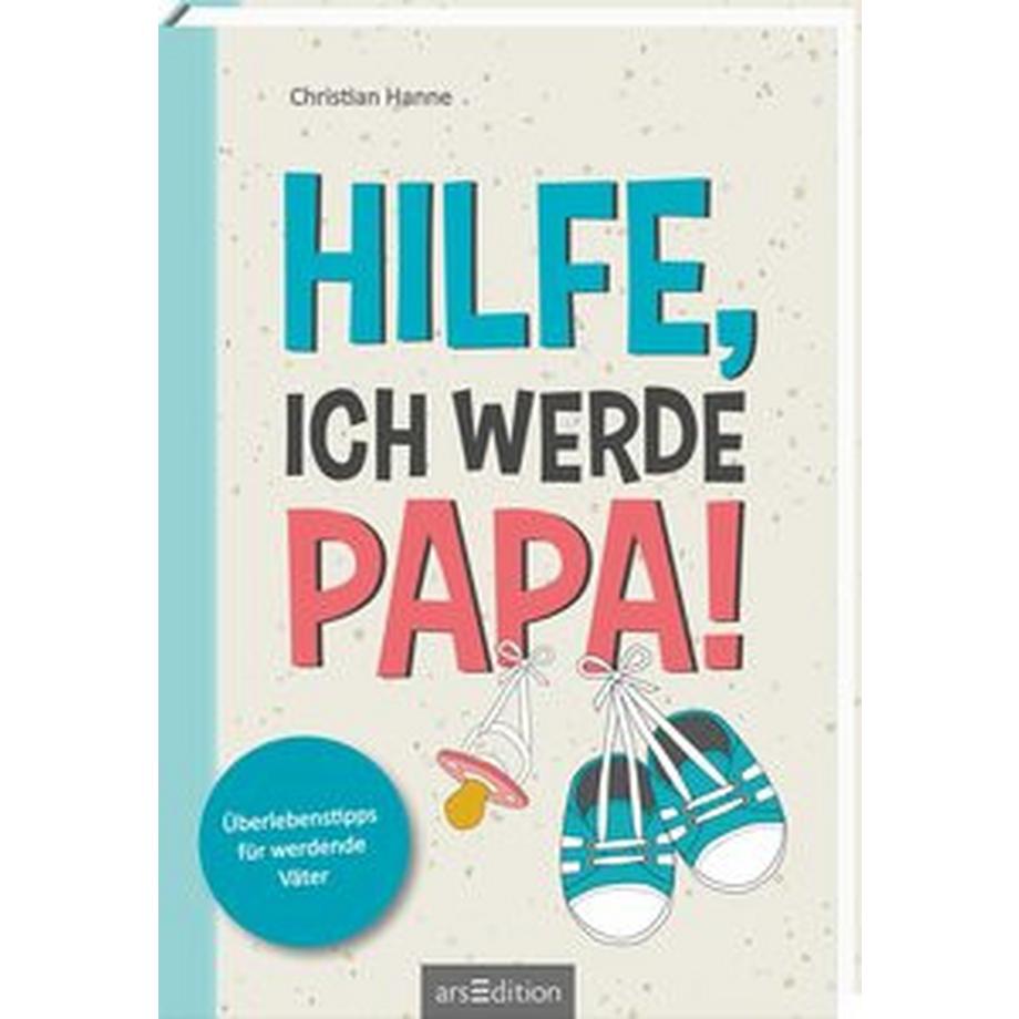 ARS EDITION  Hilfe, ich werde Papa! 