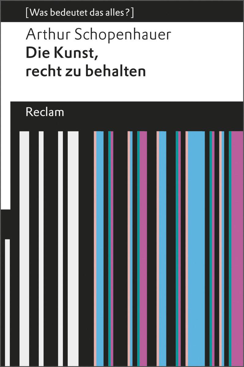 Die Kunst, recht zu behalten Schopenhauer, Arthur Taschenbuch 