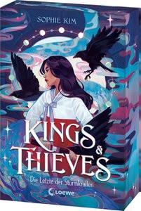 Kings & Thieves (Band 1) - Die Letzte der Sturmkrallen Kim, Sophie; Loewe Jugendbücher (Hrsg.); Klein, Susanne (Übersetzung); Brauner, Anne (Übersetzung) Copertina rigida 