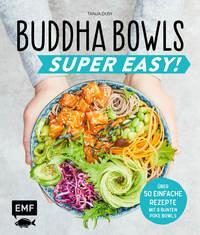 EMF Edition Michael Fischer  Buddha Bowls - Super Easy! 