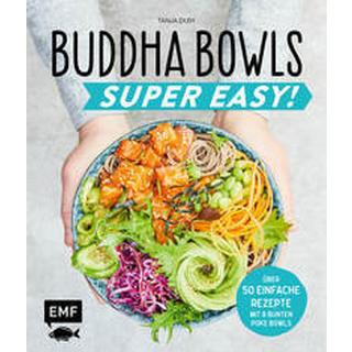 EMF Edition Michael Fischer  Buddha Bowls - Super Easy! 