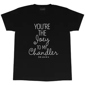 Joey To My Chandler TShirt