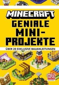 Minecraft Geniale Mini-Projekte. Über 20 exklusive Bauanleitungen MINECRAFT; Mojang Ab; Wissnet, Matthias (Übersetzung); Shanel, Josef (Übersetzung) Couverture rigide 