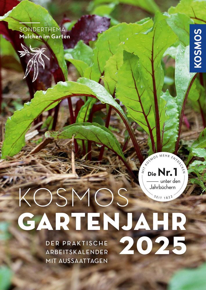 Kosmos Gartenjahr 2025 Meyer-Rebentisch, Karen Couverture rigide 