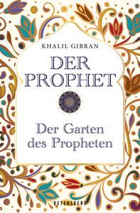 Der Prophet - Der Garten des Propheten Gibran, Khalil Copertina rigida 