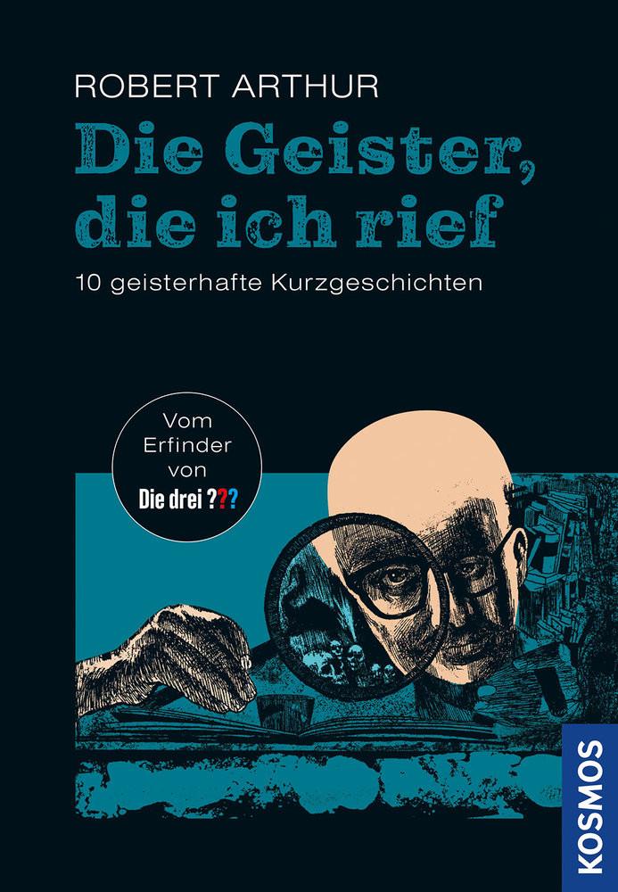 Die Geister, die ich rief Arthur, Robert; Docktor, Irv (Illustrationen) Couverture rigide 