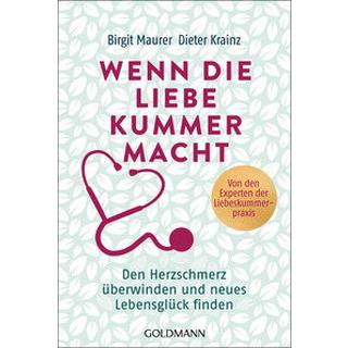 Wenn die Liebe Kummer macht Maurer, Birgit; Krainz, Dieter Livre de poche 